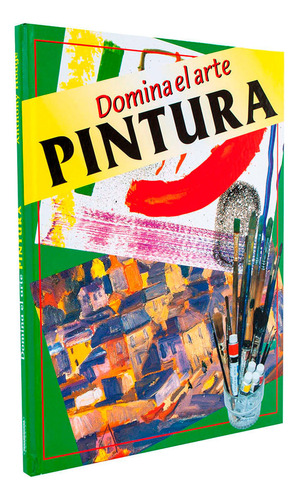 Libro Pintura (serie Domina El Arte)