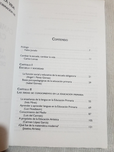 Cambiar La Escuela, Cambiar La Vida - Carlos Lomas (Usado)