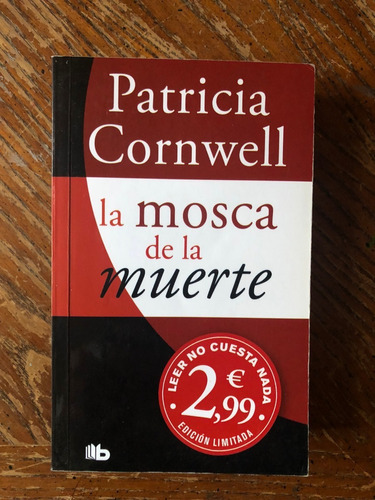 La Mosca De La Muerte / Patricia Cornwell  Cls3 