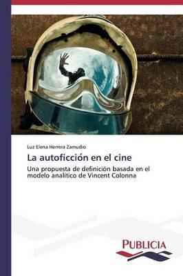 Libro La Autoficcio N En El Cine - Herrera Zamudio Luz El...