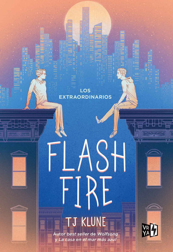 Libro Los Extraordinarios: Flash Fire - T J Klune - Vrya
