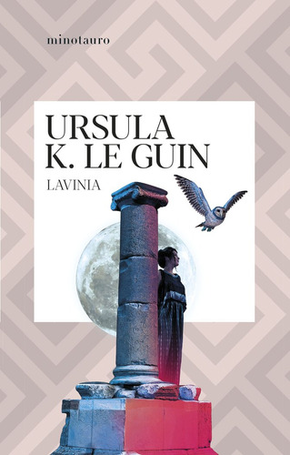 Lavinia, De Le Guin, Ursula K.. Editorial Minotauro, Tapa Blanda En Español