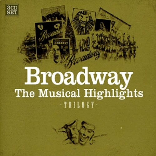 Cd Triplo Broadway ( The Musical Highlights ) Trylogy C 1 Versão do álbum Remasterizado