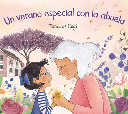 Libro Un Verano Especial Con La Abuela - De Regil, Tania