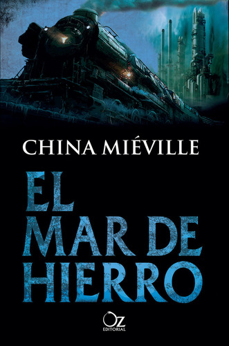 Mar De Hierro,el - Mieville, China