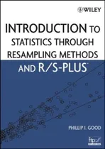 Comprar Libro Introduction To Statistics Through Resampling Methods
