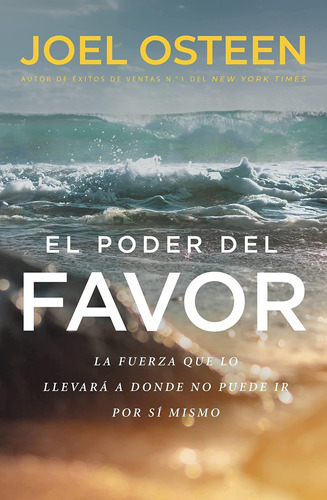 Libro El Poder Del Favor- Joel Osteen