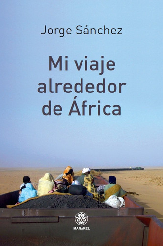 Mi Viaje Alrededor De África (libro Original)