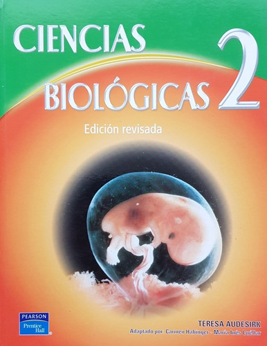 Ciencias Biologicas 2 Edicion Revisada - Audesirk Teresa