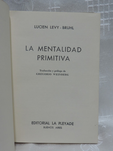La Mentalidad Primitiva Lucien Lévy - Bruhl (Usado)