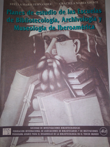 Planes Estudio Bibliotecologia Museologia Archivo Ibero