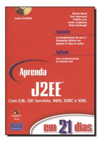 Aprenda J2ee Em 21 Dias - Com Cd-rom, De Bod/. Editora Pearson & Artmed Em Português
