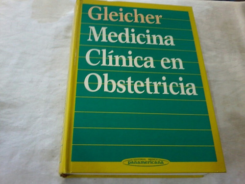 Medicina Clinica En Obstetricia Gleicher Ln