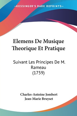 Libro Elemens De Musique Theorique Et Pratique: Suivant L...