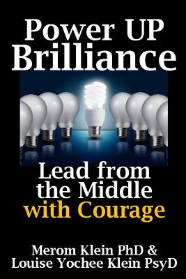 Libro Power Up Brilliance: Lead From The Middle - Klein P...