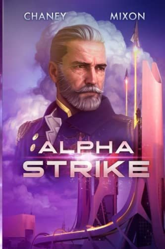 Book : Alpha Strike (the Last Hunter) - Chaney, J.n.