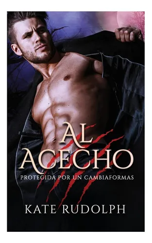 Libro: Al Acecho: Romance Paranormal Con Cambiaformas Por Un