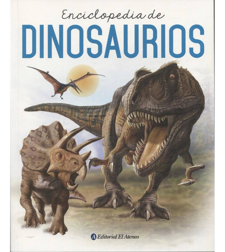 Enciclopedia De Dinosaurios - Rob Colson