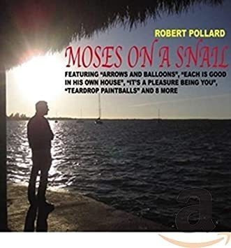 Pollard Robert Moses On A Snail Usa Import Cd