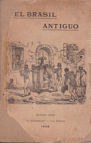 El Brasil Antiguo