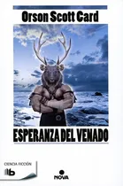 Comprar Esperanza Del Venado, De Card, Orson Scott. Serie B De Bolsillo Editorial B De Bolsillo, Tapa Blanda En Español, 2017