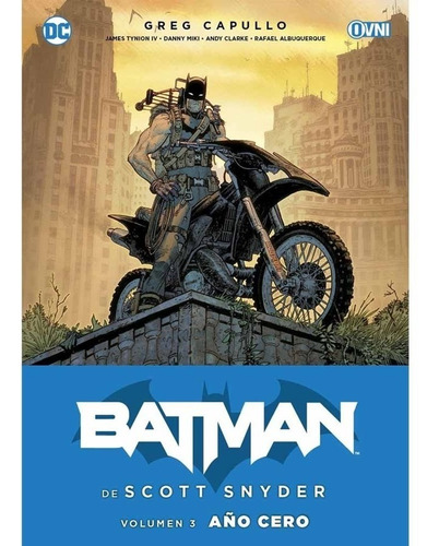 BATMAN DE SCOTT SNYDER VOL. 3 - AÑO CERO, de Scott Snyder. Serie Batman Editorial OVNI Press, tapa blanda en español, 2022