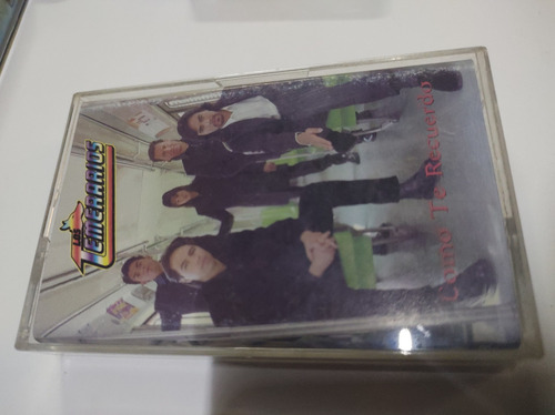 Los Temerarios Como Te Recuerdo Casete,cassette,kct Gc