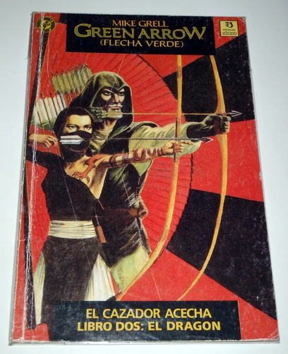 Green Arrow: El Cazador Acecha Tomo #2 - Zinco - Español