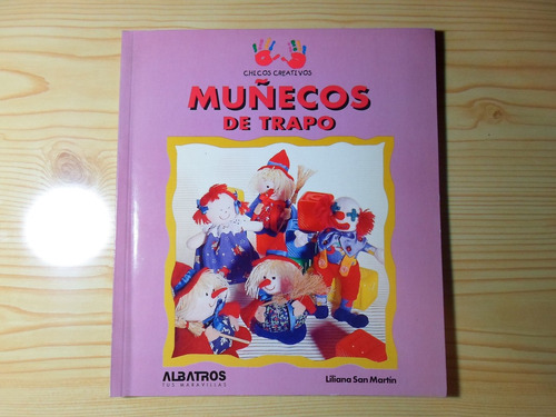 Muñecos De Trapo - Liliana San Martin