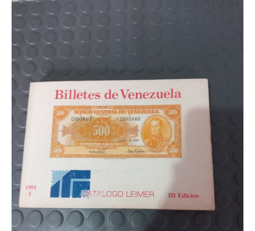 Libro: Billetes De Venezuela, Catálogo Laimer Numismática