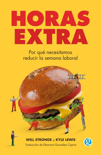 Horas Extra - Will Stronge Y Kyle Lewis