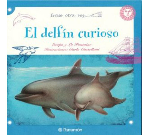 Libro.- Delfin Curioso El