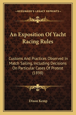 Libro An Exposition Of Yacht Racing Rules: Customs And Pr...