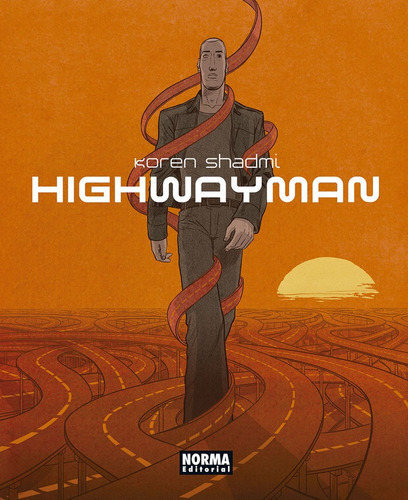 Highwayman, De Shadmi, Koren. Editorial Norma Editorial, S.a., Tapa Dura En Español