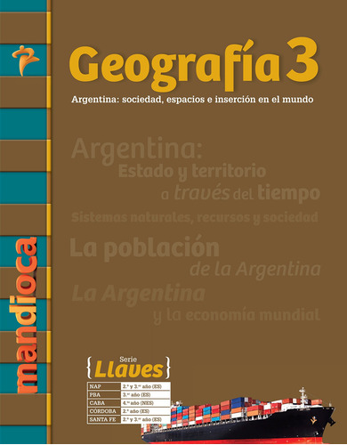 Imagen 1 de 1 de Geografía 3 Serie Llaves - Estación Mandioca -