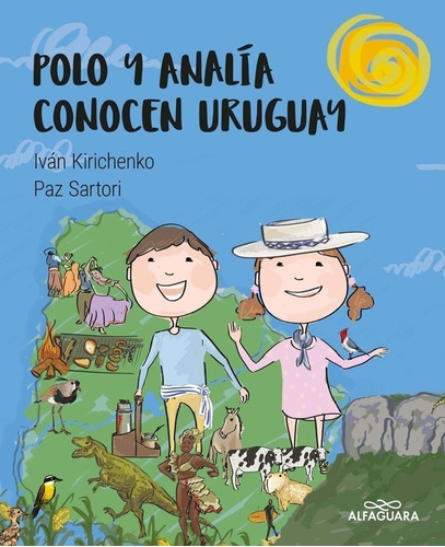 Polo y analia conocen Uruguay - Iván; Sartori María Paz Kiri