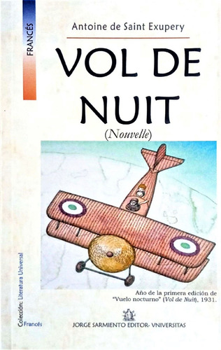 Vol De Nuit Vuelo Nocturno En Frances Antoine Exupery C2