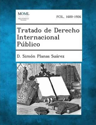 Libro Tratado De Derecho Internacional Publico - D Simon ...