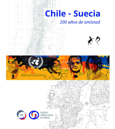 Chile - Suecia 200 Años De Amistad (libro Original)