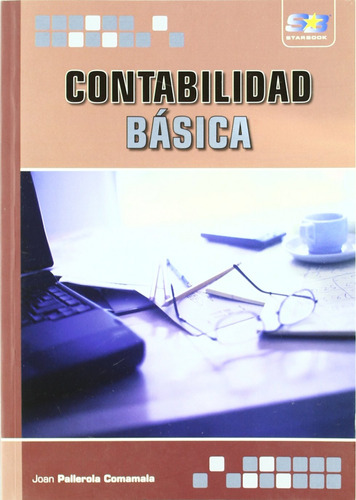 Contabilidad Basica - Pallerola Comamala, Joan