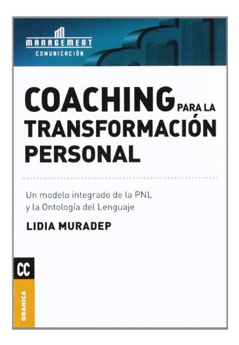 Coaching Para La Transformación Personal - Lidia Muradep