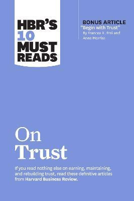 Libro Hbr's 10 Must Reads On Trust - Harvard Business Rev...