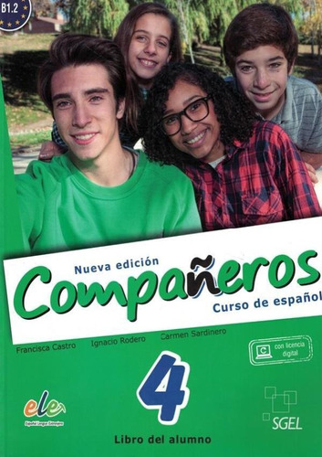 Nuevo Companeros 4 - Libro Del Alumno Con Licencia Digital
