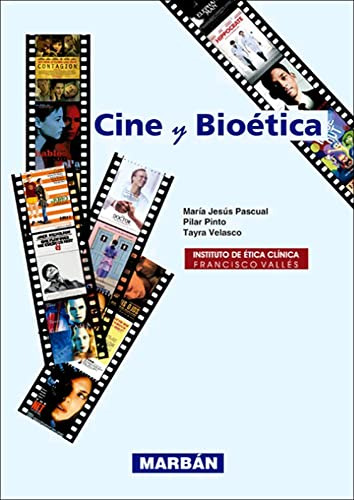 Libro Cine Y Bioética De Tayra Velasco, Pilar Pinto, María J