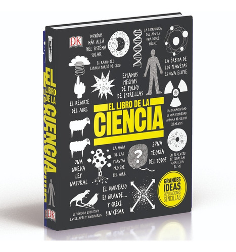 El Libro De La Ciencia Grande Ideas Simplemente Explicado