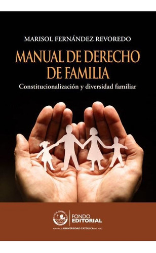 Manual De Derecho De Familia - Marisol Fernández Revoredo
