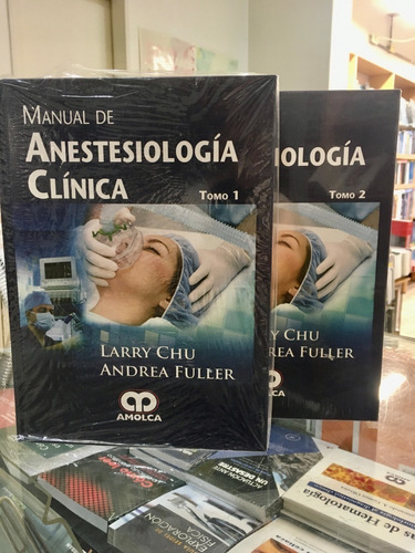 Manual De Anestesiología Clínica 2 Tomos
