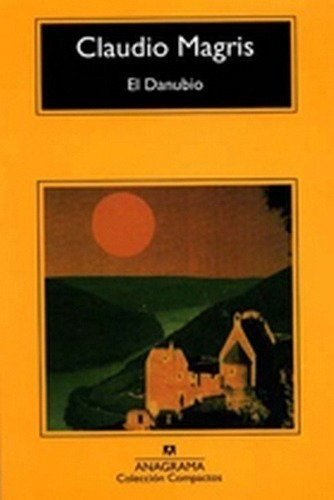 Libro - Danubio, El - Claudio Magris