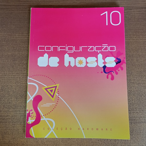 Livro Configuração De Hosts - Aline Ferreira De Abreu (Usado)