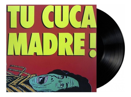 La Cuca - Tu Cuca Madre - Lp Vinyl - Importado